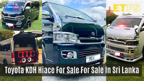 Toyota Hiace KDH For Sale In Sri Lanka Vehicle For Sale Low Price Van