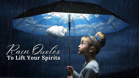 Rain Quotes To Lift Your Spirit Who Loves The Rain Youtube