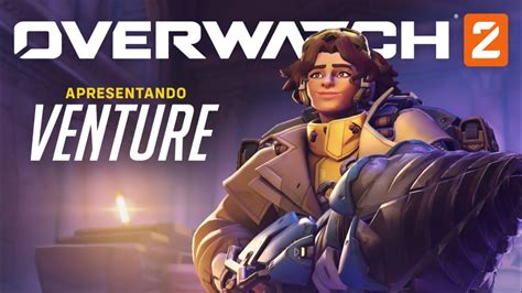 Venture | Trailer de jogabilidade | Overwatch 2 - YouTube