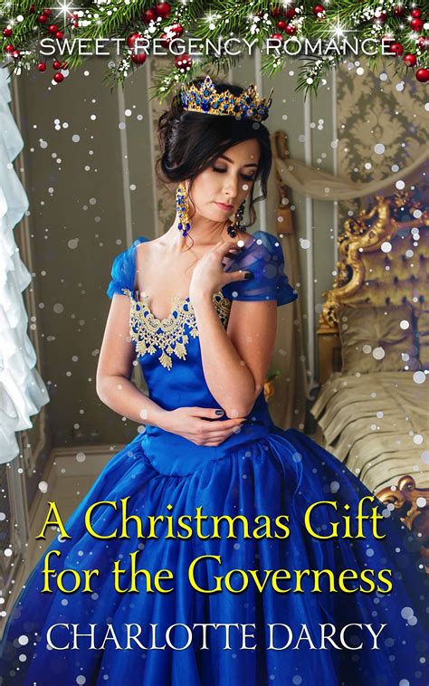 A Christmas Gift For The Governess By Charlotte Darcy Goodreads