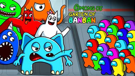 어몽어스 Among Us VS Garten of BanBan4 Among Us Animation YouTube