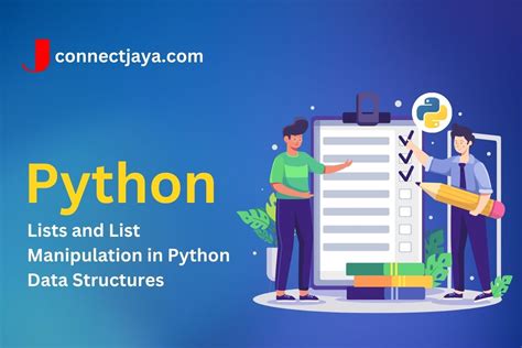 Lists And List Manipulation In Python Data Structures ConnectJaya