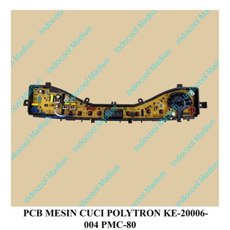 Jual Pcb Panel Modul Mesin Cuci Polytron Ke Pmc Kota