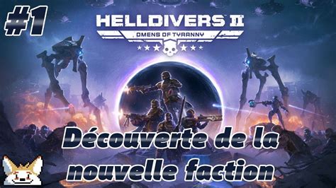 On Teste La Nouvelle Faction Du Jeu Helldivers 2 1 YouTube