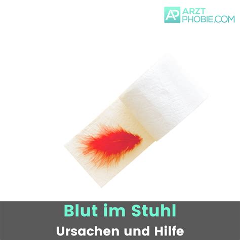 Blut im Stuhl Angst überwinden Arzt aufsuchen