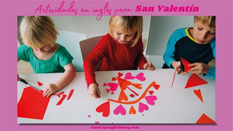 Actividades en inglés para San Valentín Spanglish Easy