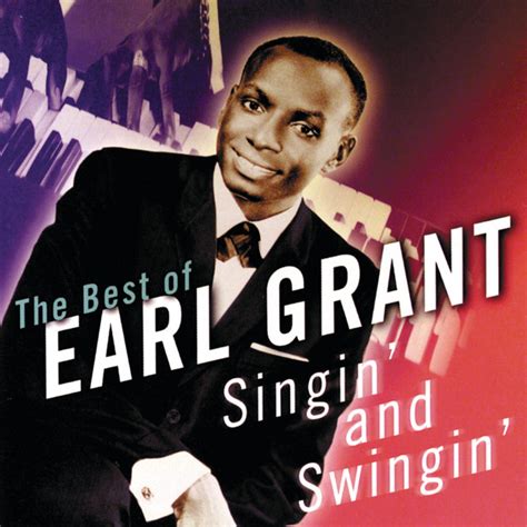 Earl Grant Best Songs Discography Lyrics