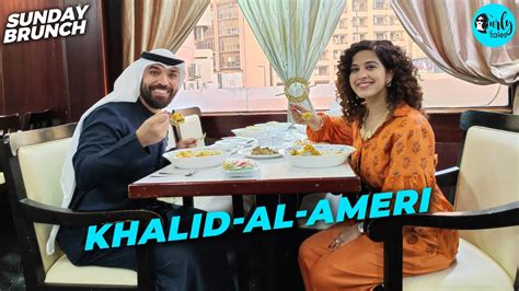 Sunday Brunch With Khalid Al Ameri X Kamiya Jani Ep 4 Old Souk Abra