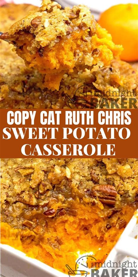 Copycat Ruth Chriss Sweet Potato Casserole Sweet Potato Casserole Sweet Potato Recipes