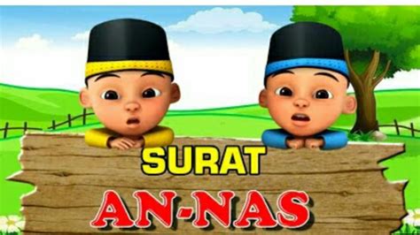 NGAJI BARENG UPIN IPIN SURAT AN NAS YouTube