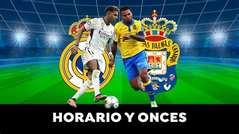 Real Madrid Ud Las Palmas Horario Alineaciones Oficiales Y Dónde