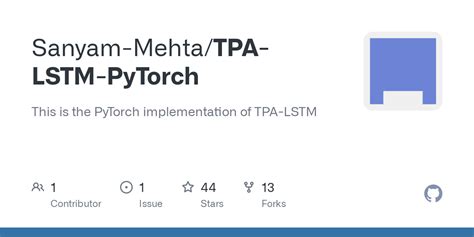 GitHub Sanyam Mehta TPA LSTM PyTorch This Is The PyTorch