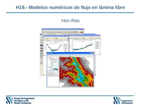 PPT H19 Modelos numéricos de flujo en lámina libre Hec Ras