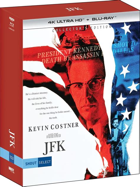 Jfk K Blu Ray Special Features And Full Details Unveiled From Shout