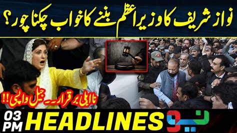 Nawaz Sharif S Plan Failed Headlines 3 PM 9 December 2023 Neo News