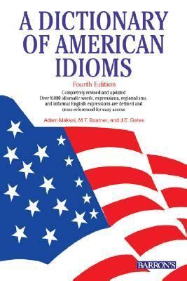 Dictionary Of American Idioms Th Edition Rent