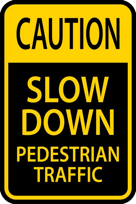 Caution Slow Down Pedestrian Traffic Sign On White Background 11449336