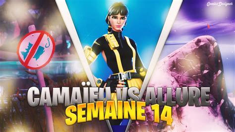 GUIDE COMPLET DES DEFIS CAMAÏEU VS ALLURE SUR FORTNITE BATTLE ROYALE