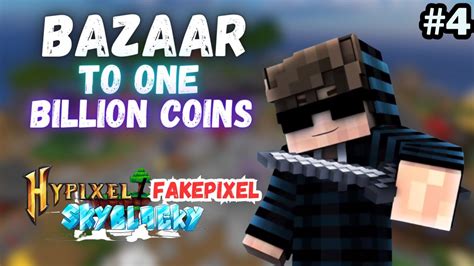 Bazaar To A Billion Coins In Fakepixel Hypixel Ii Bazaar Flipping In