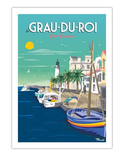 Affiche Le Grau Du Roi Port Camargue Marcel Travel Poster Taille