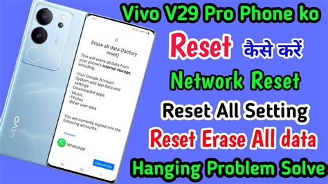 Vivo V29 Pro Phone Reset Setting Ll How To Reset All Setting And Erase