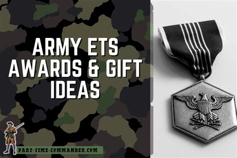 Army ETS Awards & Gift Ideas: Reward Soldiers When They ETS