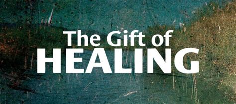 Gift of Healing