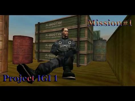 PROJECT IGI 1 Walkthrough Gameplay Project IGI Mission 1 Project IGI