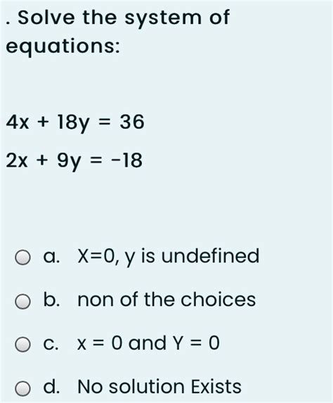 Solved Solve Solve The System Of Equations X Y X Y