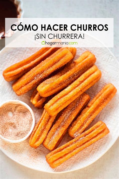 Cómo hacer churros caseros sin churrera receta fácil Receta