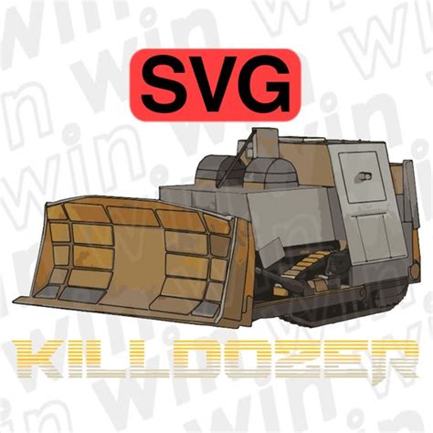 Killdozer Svg File Etsy