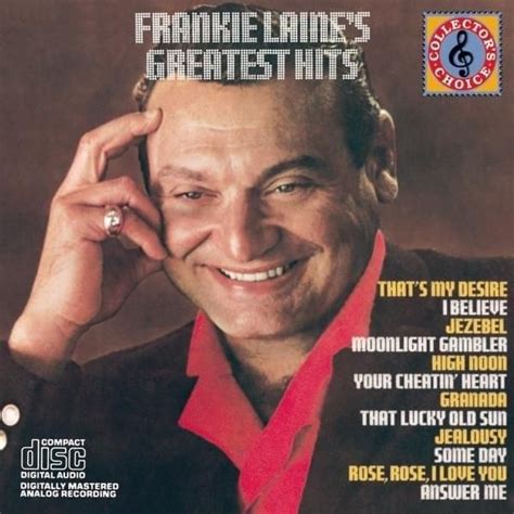 Frankie Laine - Frankie Laine's Greatest Hits Lyrics and Tracklist | Genius