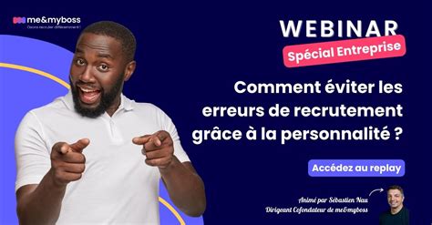 replay webinar Comment éviter les erreurs de recrutement grâce à la