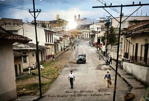 Xalapa En La Historia On Twitter Retoques Calle Hidalgo En Los A Os