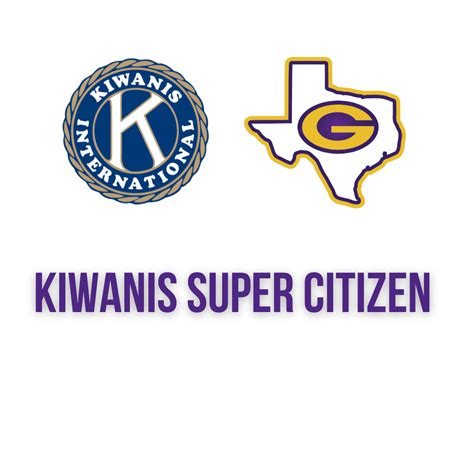 Granbury Isd Recognizes January Kiwanis Super Citizen Award Winners