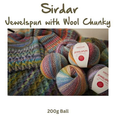 Sirdar ~ Jewelspun With Wool Chunky ~ 200g Ball Karelia House