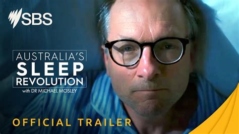 Australia S Sleep Revolution With Dr Michael Mosley Trailer March