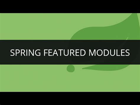 Spring Featured Modules Spring Framework Tutorial Edureka YouTube