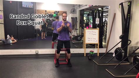 Banded Goblet Box Squat YouTube