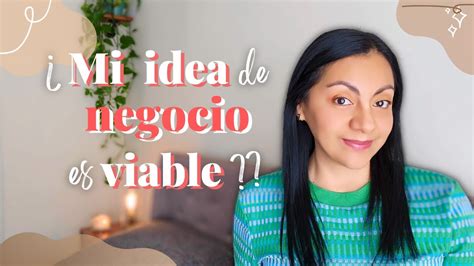 COMO SABER SI TU IDEA DE NEGOCIO ES VIABLE YouTube