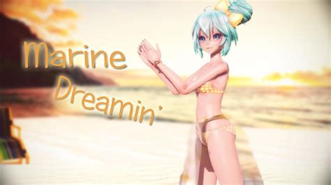 MMDMarine Dreamin 60 FPS YouTube