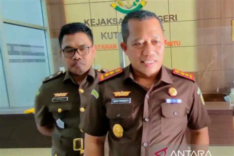 Kejari Kutai Barat Komitmen Tuntaskan Penanganan Kasus Korupsi ANTARA