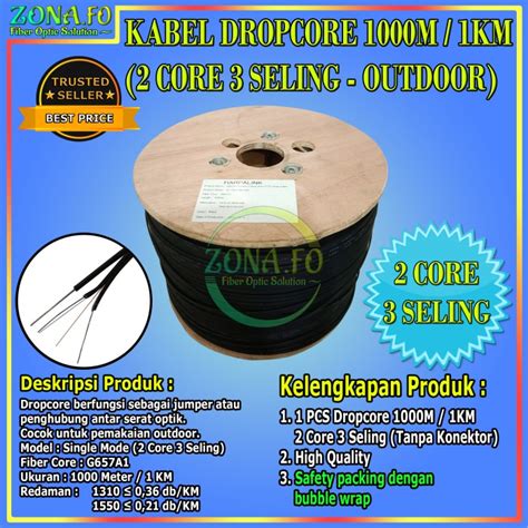 Promo Kabel Dropcore Core Seling Km M Wire Fiber Optic Fo