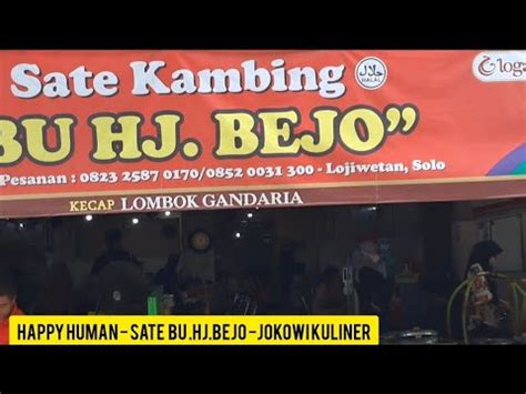 KULINER JOKOWI Sate Kambing Bu HJ Bejo Solo YouTube