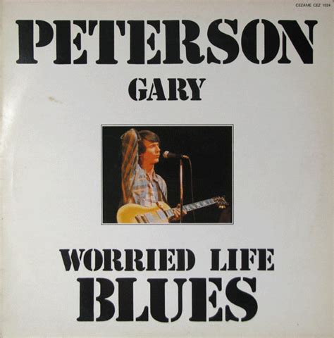 Gary Peterson Worried Life Blues 1976 Vinyl Discogs