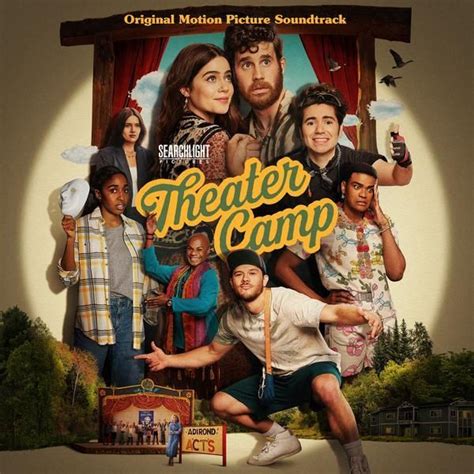 Theater Camp Original Motion Picture Soundtrack By Noah