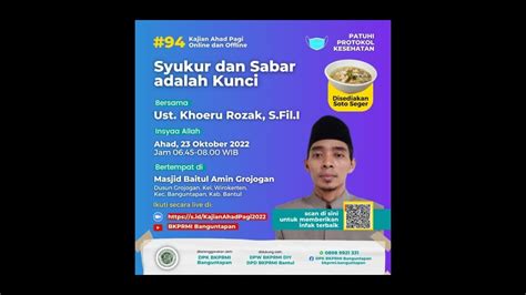 Kajian Ahad Pagi Online KAP 94 Syukur Dan Sabar Adalah Kunci Ust