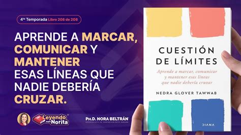 T4 Leyendo con Norita Cuestión de limites Nedra Glover Tawwab YouTube