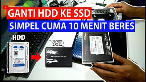 TUTORIAL CARA GANTI HDD LAPTOP KE SSD LAPTOP YouTube