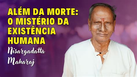 Nisargadatta Maharaj Mente Inquieta Mundo Agitado A Rela O Entre